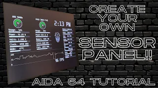 How to Setup your own System Information Panel to display your PC Vitals AIDA64 Tutorial