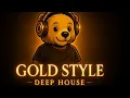 Lagu GOLD STYLE | DEEP HOUSE | GENTLEMEN STYLE | ft. ArminNox