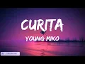 Young Miko - curita ( Video Letras)