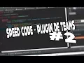 Speed Code - Plugin GTelar MrTBR