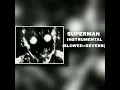 Download Lagu SUPERMAN - (INSTRUMENTAL)  + [SLOWED+REVERB]#music #phonk