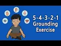 5-4-3-2-1 Grounding Exercise Coping with Panic Anxiety Emotions