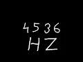 4536 hz