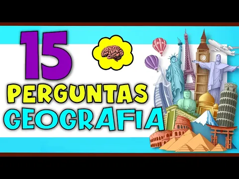 Download MP3 QUIZ CONHECIMENTOS GERAIS: 15 PERGUNTAS FÁCEIS DE GEOGRAFIA PARA EXPLORAR SEUS CONHECIMENTOS