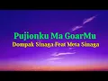 Pujionku ma goarmu - Dompak Sinaga Feat Meta Sinaga (Lirik lagu rohani)
