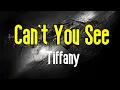 Download Lagu Can't You See (KARAOKE) | Tiffany