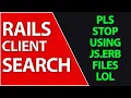 Client Side Searches With Stimulus Javascript Ruby on Rails 7 Tutorial Fix JS ERB Problems