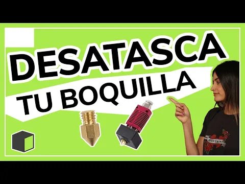 ¿Cómo DESATASCO la BOQUILLA de mi IMPRESORA 3D? ▶ CAUSAS de los ATASCOS! 🔥(Básicos impresión 3D⚙️)