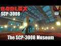 WE BUILT A MUSEUM Roblox SCP-3008