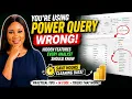 Stop Wasting Time in Power Query Clean Data Faster with These Hidden Features
