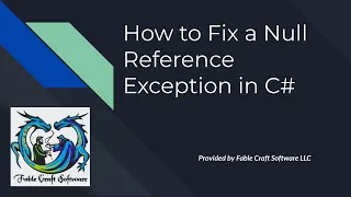 How to Fix a Null Reference Exception in C NullReferenceException