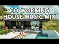 Lagu Groovy Co Working House Music Mix | Study, Learn, Work | Jackin House Mix