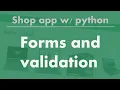 Build a web app with python Forms and Validation