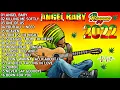 Download Lagu ANGEL BABY -REGGAE SONGS MIX 2022 NONSTOP PLAYLIST