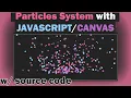 Simple Particles System With Javascript HTML5 Canvas
