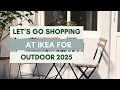 Shop with Me at IKEA for 2025 Outdoor Furniture and Decor What s New at IKEA Outdoor 2025