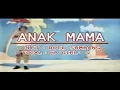 Download Lagu HP Girl's - Anak Mama (Original VCD Karaoke)