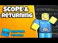 Beginner Scripting Tutorial 2023 - Scope Return