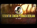 Sebentuk Cincin Permata Berlian - M. Ishak