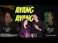 Download Lagu AYANG AYANG - RISANG GOTHO, CHELSYA RETA (OFFICIAL MUSIC VIDEO)