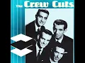 The Crew Cuts - Sh-Boom (Life Could Be A Dream)