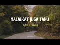 Download Lagu MALAIKAT JUGA TAHU - GLENN FREDLY ; RAPUH  - JOENIAR ARIEF || LIRIK/LYRICS