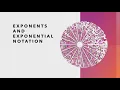 Exponents and Exponential Notation