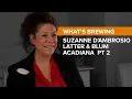 What s Brewing S5 Ep 12 Latter Blum Acadiana Suzanne D Ambrosio Pt 2