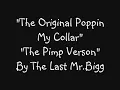 The Original Poppin My Collar (The Pimp Verson)