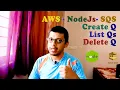 Create List Delete SQS Queue using Node Js