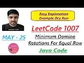 Minimum Domino Rotations For Equal Row Leetcode 1007 Java Code Developer Coder