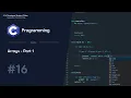 16 Arrays - Part 1 C Tutorials DSC KIIT