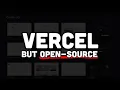 Deploying your Own Vercel in MINUTES open-source alternative