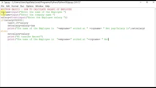 PYTHON BASICS HOW TO CALCULATE SALARY OF EMPLOYEE