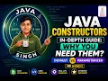 8 Java Constructors In-Depth Guide Why You Need Them Default vs Parameterized Hindi