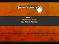 PSY - Gangam Style (DJ Roxx Remix)