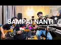 Lagu SAMPAI NANTI - KANDA BROTHERS | Live In The Studio