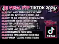DJ VIRAL FYP TIKTOK TERBARU 2024 🎶 DJ STARLIGHT X STEREO LOVE X SO SWEET 🎶 DJ MELODY SWEET LOVE