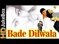 Bade Dilwala 1999 | Full Video Songs Jukebox | Suniel Shetty, Priya Gill, Archana Puran Singh