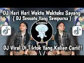 Download Lagu DJ HARI HARI WAKTUKU SAYANG SELALU TERINGAT KAMU SAYANG🎶 DJ SESUATU YANG SEMPURNA VIRAL TIKTOK 2024!