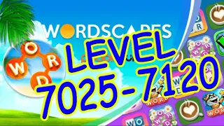 WordScapes Level 7025-7120 Answers Master Level