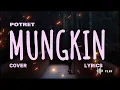 POTRET – MUNGKIN (Cover \u0026 Lyric) – COVER BY FEMILA SINUKABAN