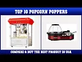 Top 10 Best Popcorn Poppers to Buy on Amazon USA Price Review