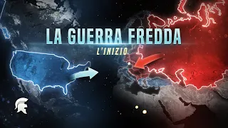 L’INIZIO della GUERRA FREDDA (1945-1959)
