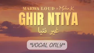 MARWA LOUD FT MOHAK GHIR NTIYA NO INSTRUMENTAL 