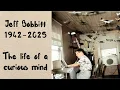 Jeff Bobbitt The Life of A Curious Mind