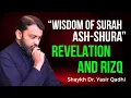 Download Lagu Why Allah Gives Rizq \u0026 How Revelation Guides Us – Surah Ash-Shura | Shaykh Dr. Yasir Qadhi