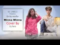 Minna Minna | Dj Faizi ( Cover Song ) | Garry Sandhu ft Manpreet Toor | New Punjabi Cover Song 2023