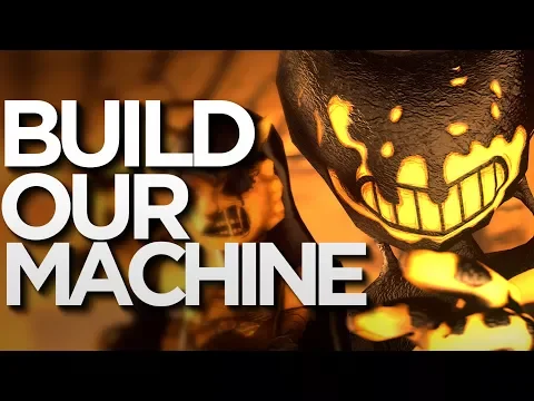 Download MP3 [SFM] Build Our Machine (DAGames) - Bendy and the Ink Machine Song
