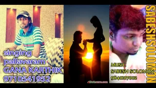 chennai gana gana karthi